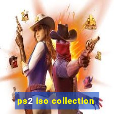 ps2 iso collection